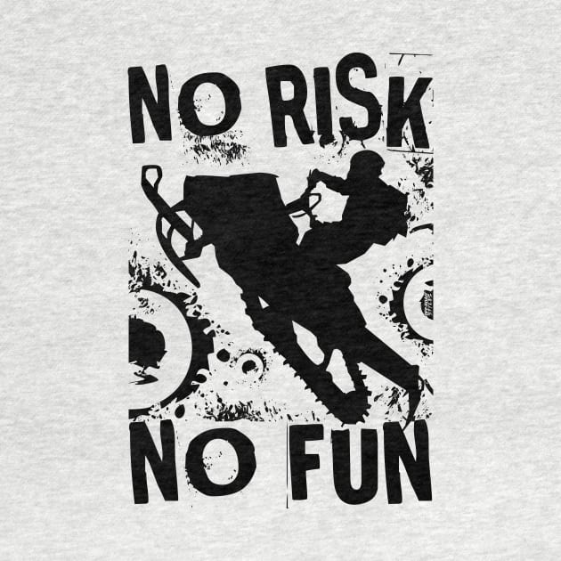 No Risk No Fun by OffRoadStyles